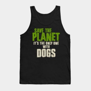 Save The Planet Dog Lover Tank Top